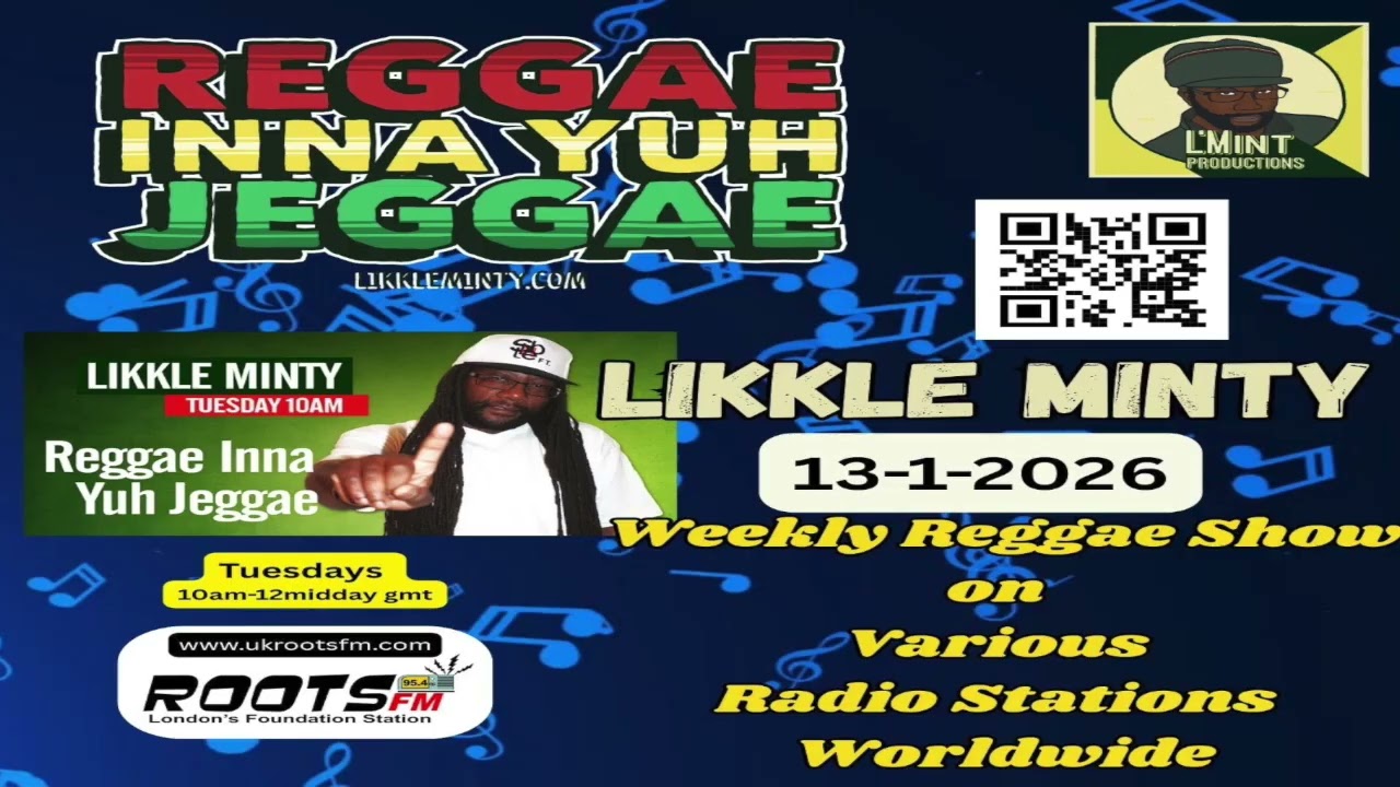 Reggae inna yuh Jeggae 13 /1/ 2026
