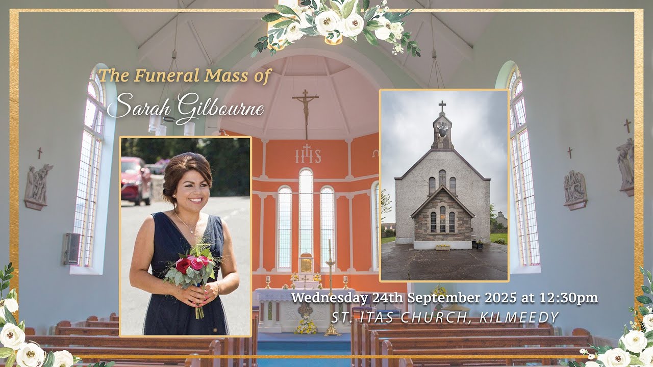 Funeral Mass of Sarah Gilbourne