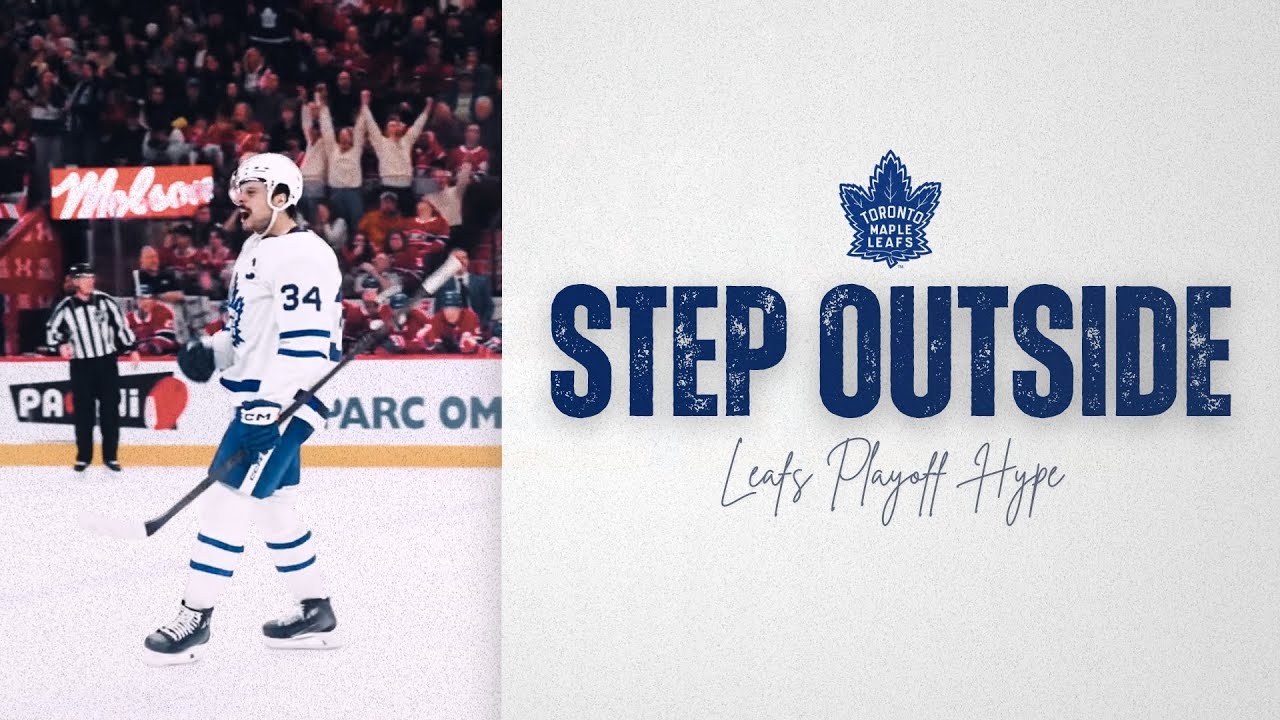 Step Outside | Leafs Playoff Trailer 2025