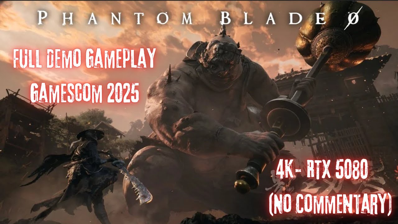 🚨 PHANTOM BLADE ZERO | GAMESCOM 2025  no commentary !