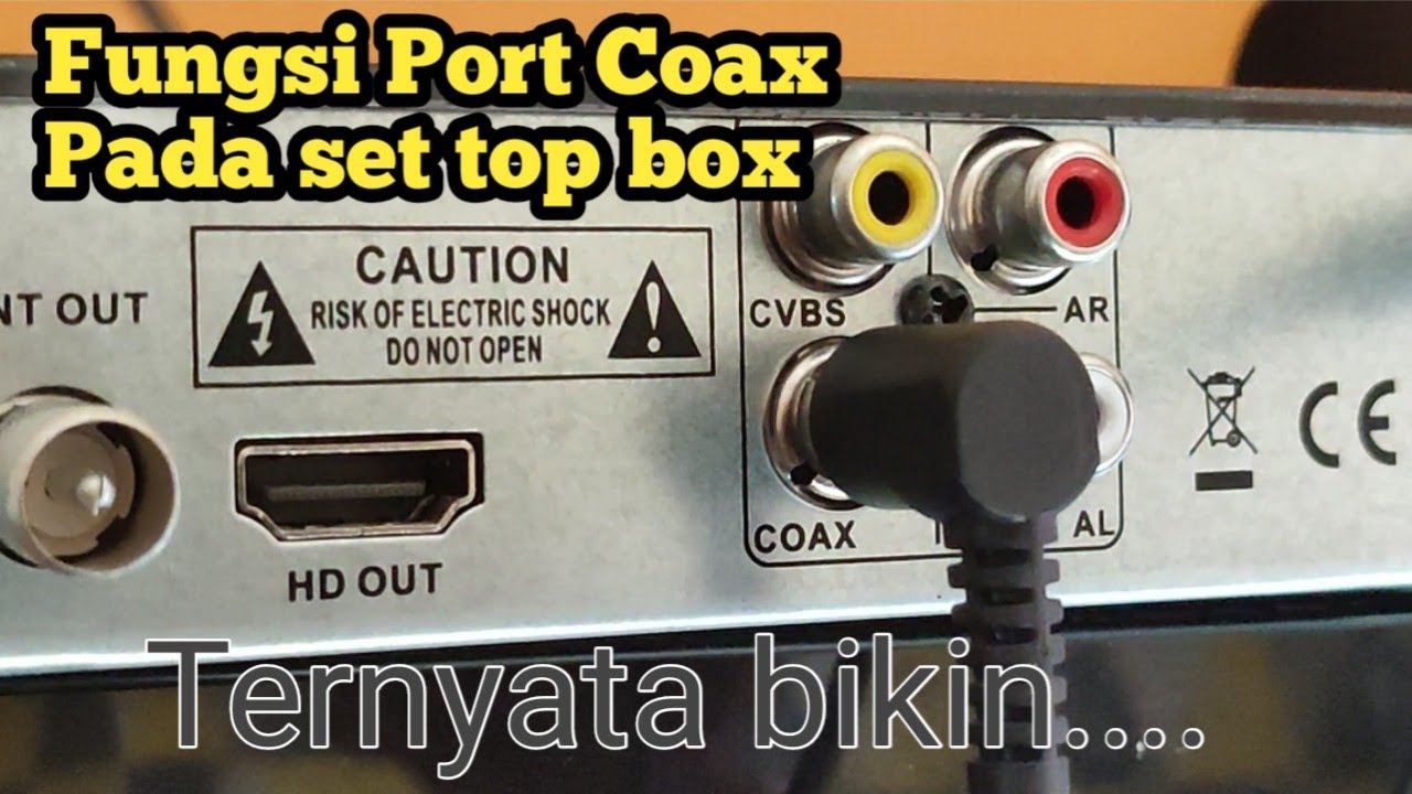 fungsi lubang Coax pada set top box (Redmi Soundbar TV)