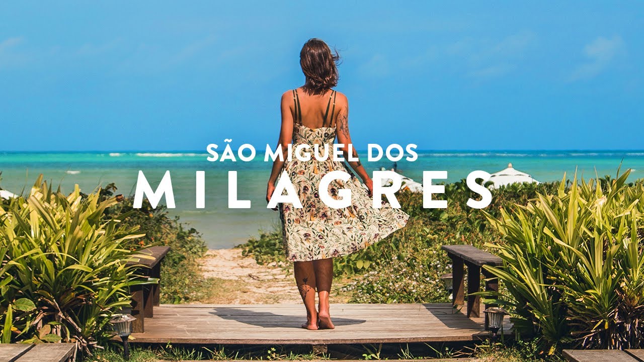 São Miguel dos MILAGRES - Um PARAÍSO no BRASIL