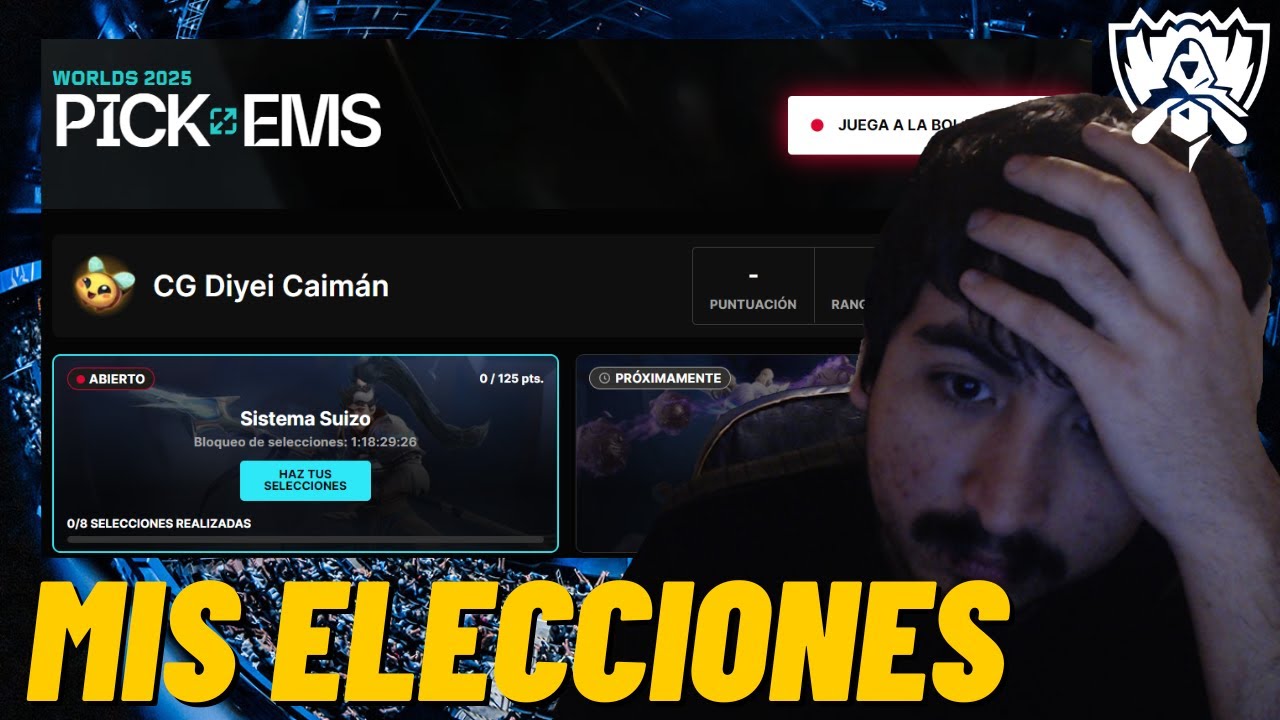 ¡COMIENZAN MIS SELECCIONES DEL MUNDIAL DE LOL! | LEAGUE OF LEGENDS PICK'EM WORLDS 2025 SISTEMA SUIZO
