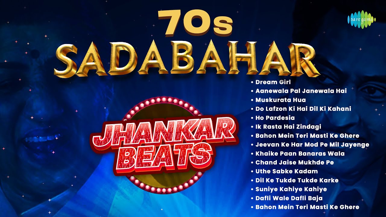 70s Sadabahar Songs | Dream Girl | Aanewala Pal Janewala Hai | Muskurata Hua | Old Hindi Songs
