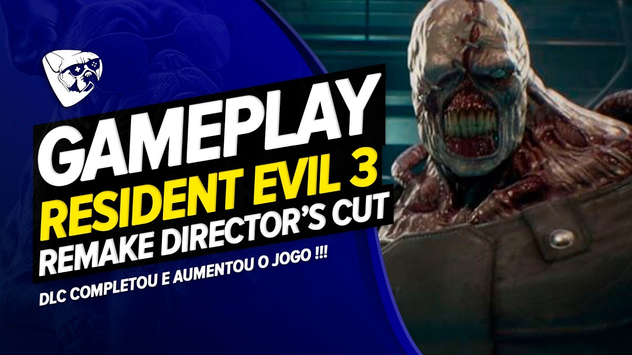 BOMBA! GAMEPLAY De Resident Evil 3 REMAKE Director's Cut !!! DLC COMPLETOU e AUMENTOU O JOGO !!!