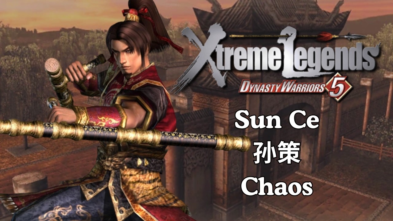 DW5XL - Sun Ce 孙策 - Battle of Baidi Castle (Chaos)