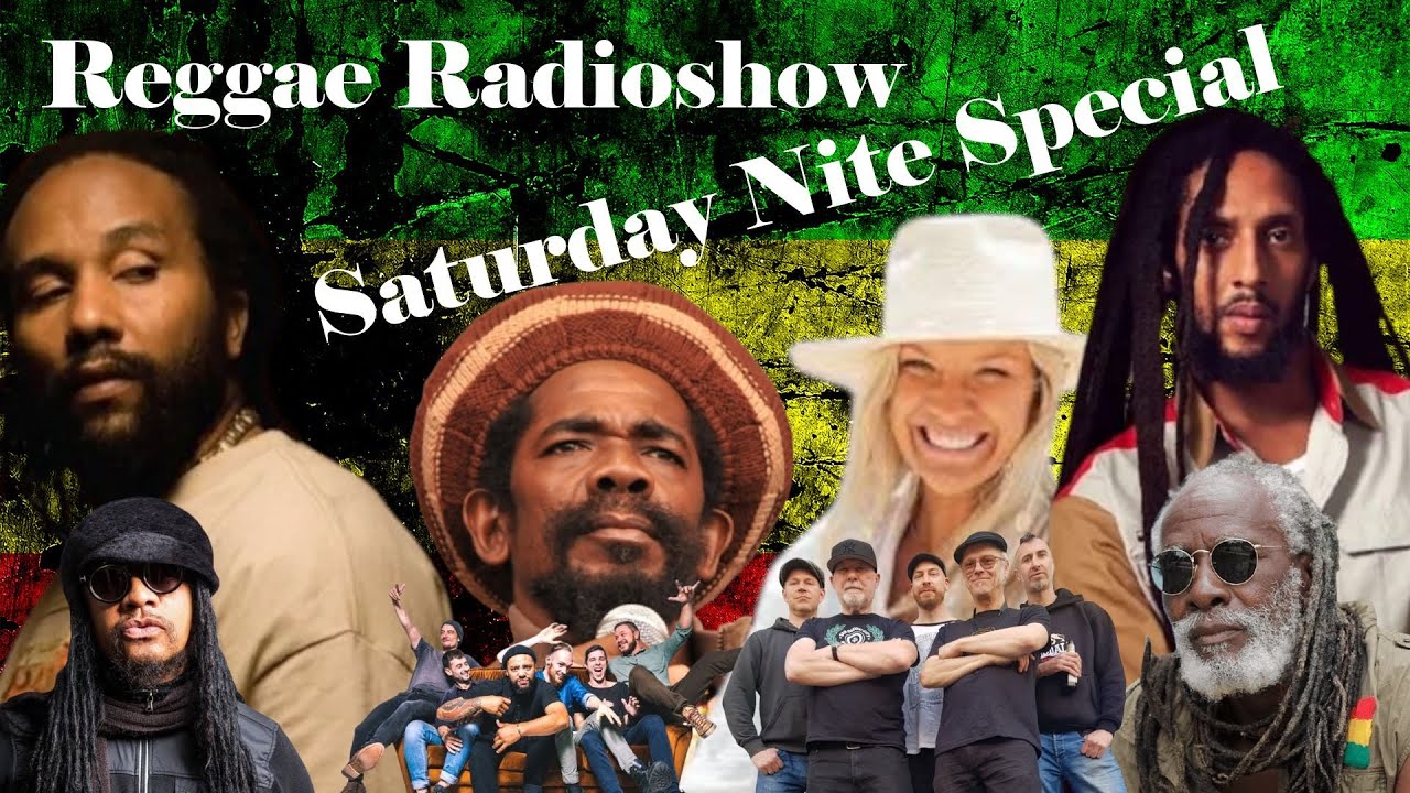 Reggae Radioshow the Saturday Nite Special 29-03-2025