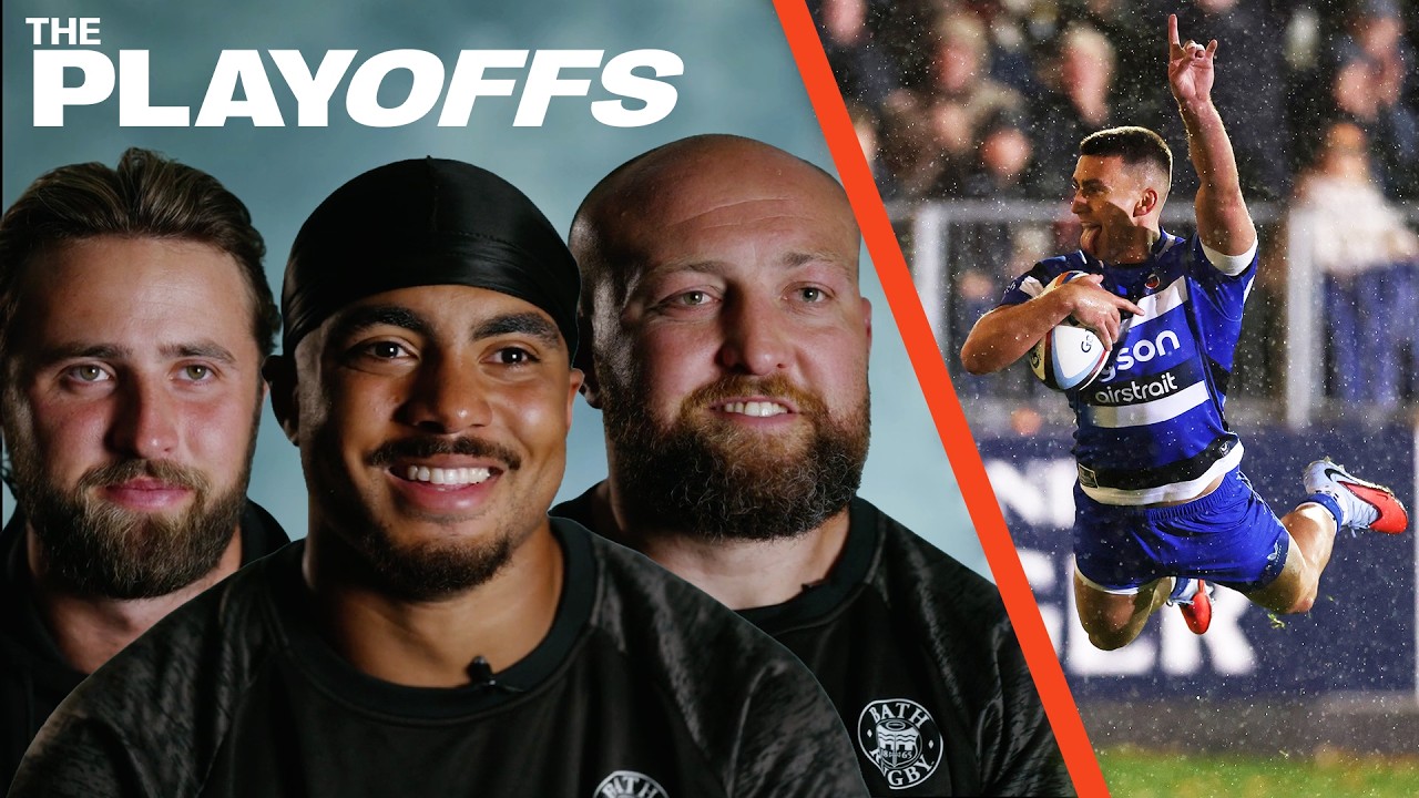 Inside The Play-Offs: Bath Rugby Players Determined To Defend Gallagher PREM Title!