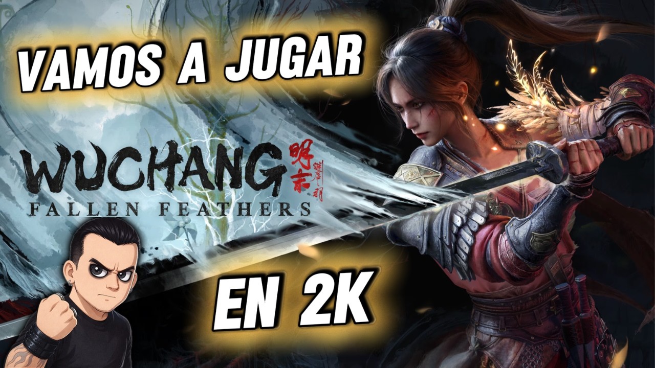 DIRECTO: Wuchang Fallen Feathers en 2K | Máxima dificultad – Explorando cada rincón de la oscuridad