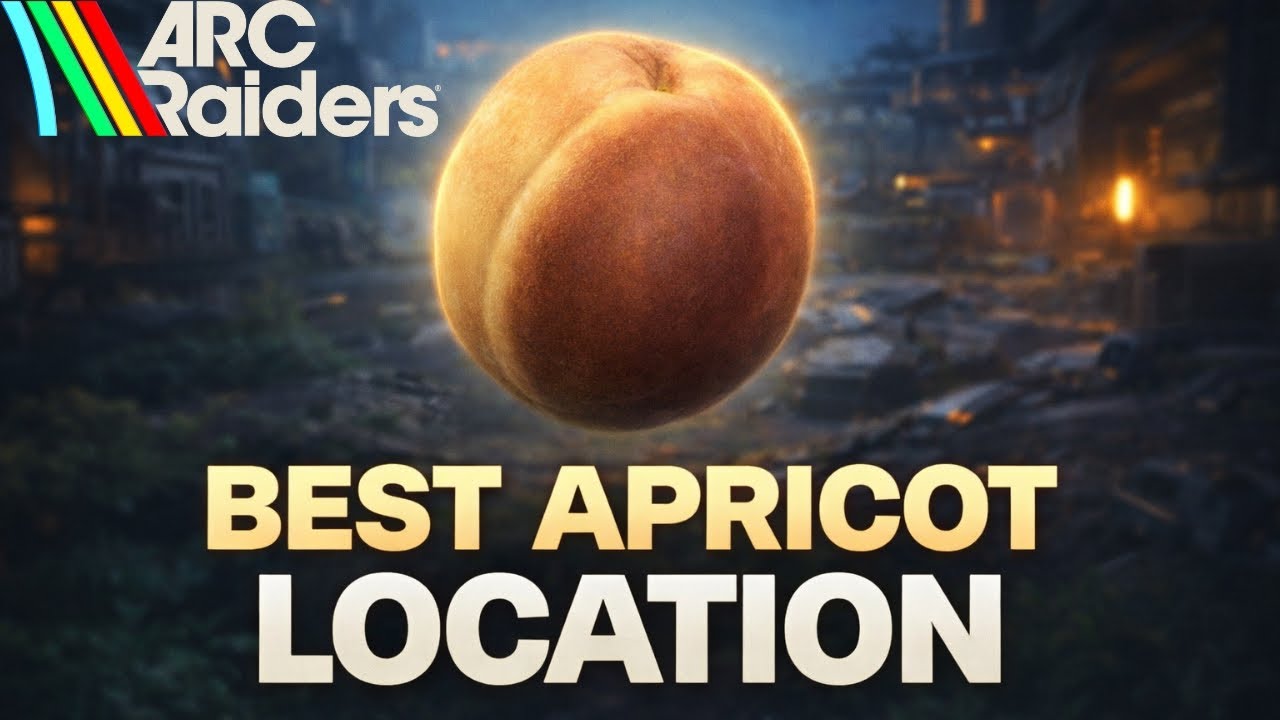 ARC Raiders – Where to Find Apricot (Item Location Guide)