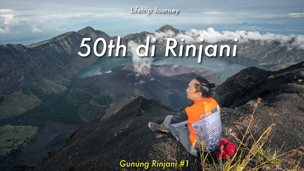Intip Jalur Pendakian Terbaru 2022 (Cinematic Footage) | 50th di Gunung Rinjani Part 01