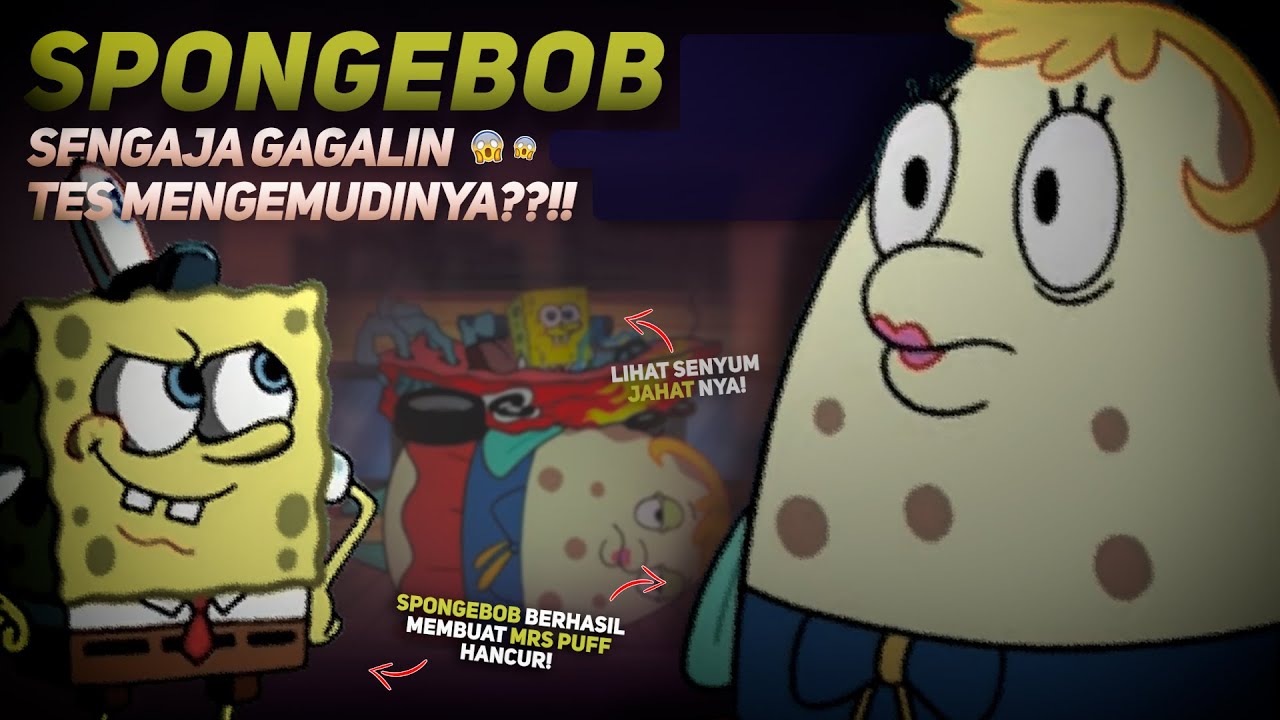 SPONGEBOB SENGAJA BUAT MRS. PUFF MENDER*TA!! 😱😱  | Teori Film Lainnya (SpongeBob 22)