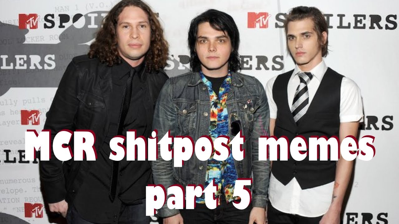 mcr on crack [shtpost and memes] part 5
