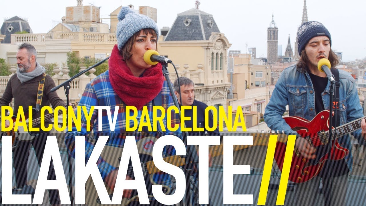 LAKASTE - NEU (BalconyTV)