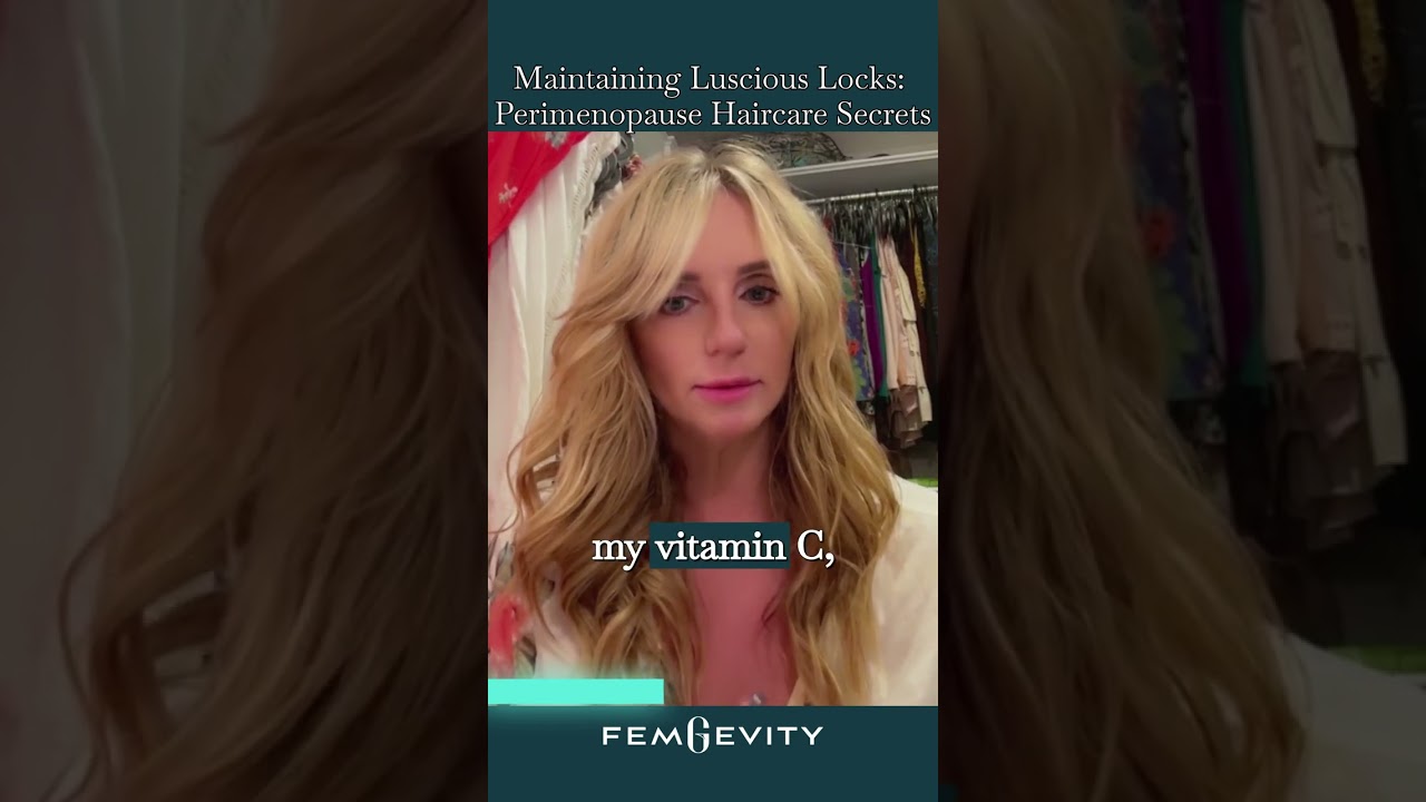 Tips for maintaining luscious hair during perimenopause: collagen, supplements, and good hair care.