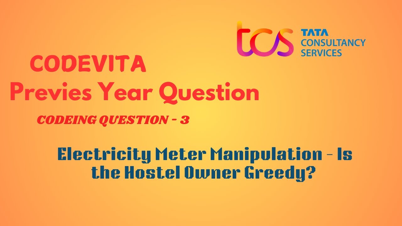 Electricity Meter Manipulation - Is the Hostel Owner Greedy? | Coding Challenge