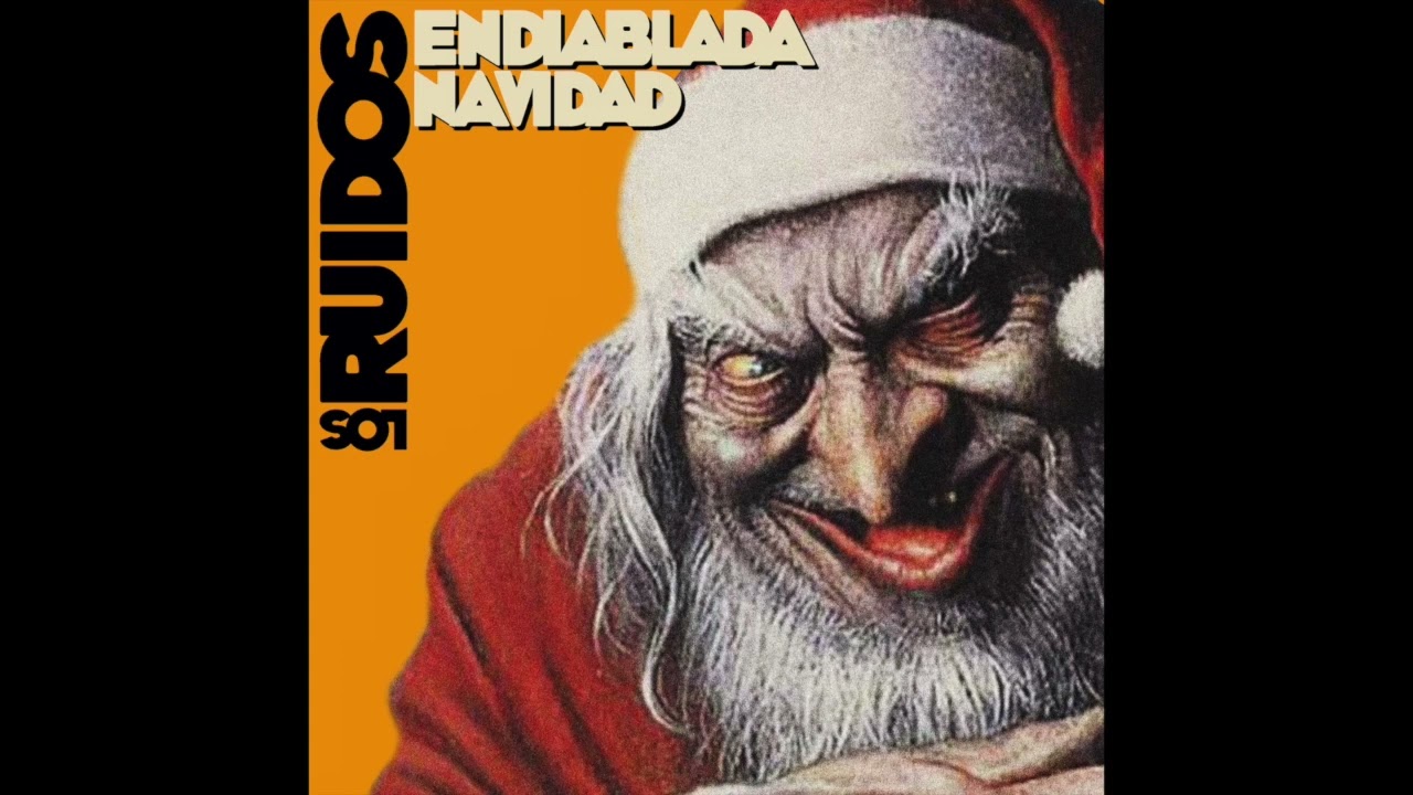 Los Ruidos - Endiablada navidad (Audio Oficial)