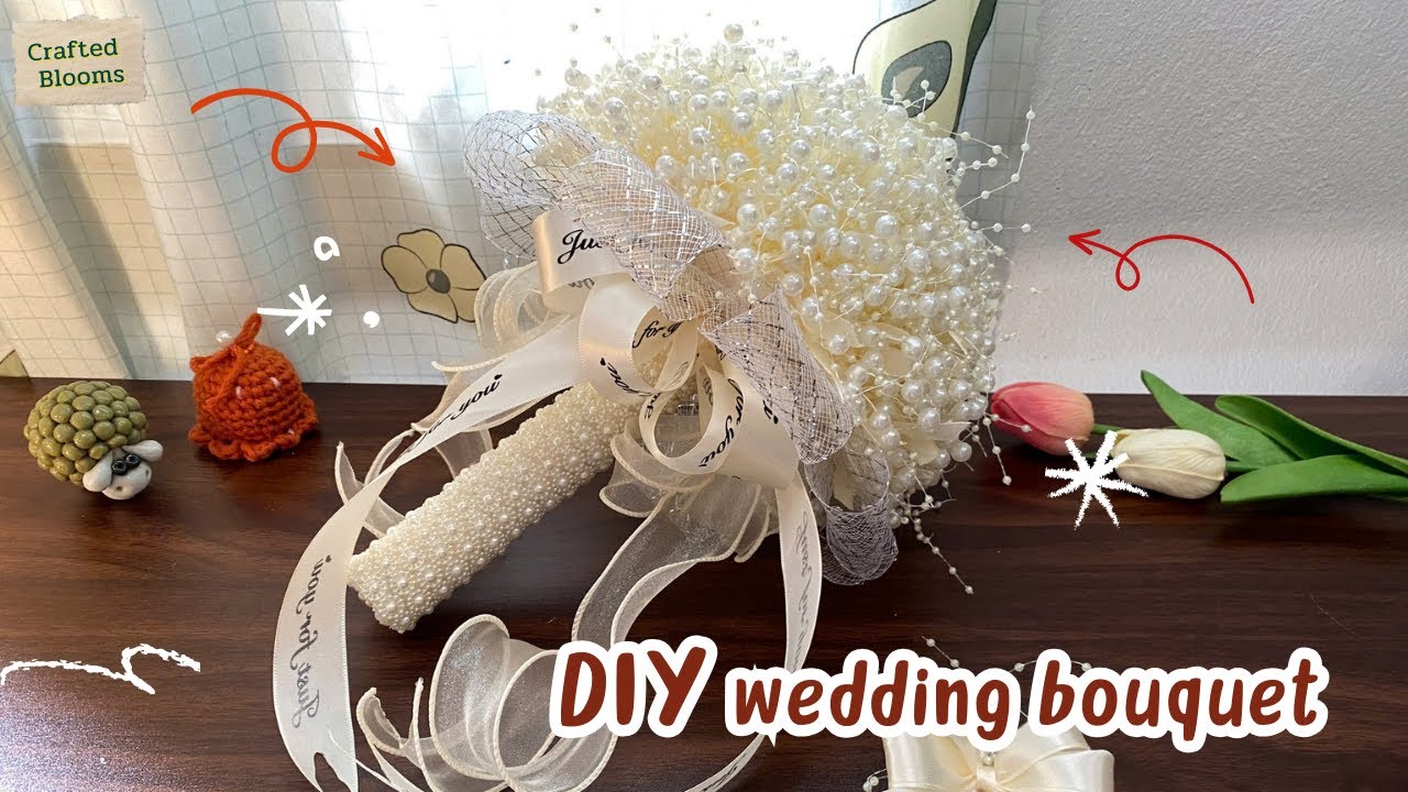 DIY Simple and Elegant Pearl Wedding Bouquet | Make your own simple pearl hand-held wedding flowers