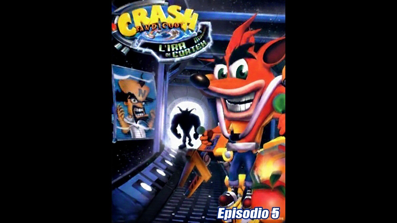 CRASH BANDICOOT L'IRA DI CORTEX EP 5 WALKTROUGH