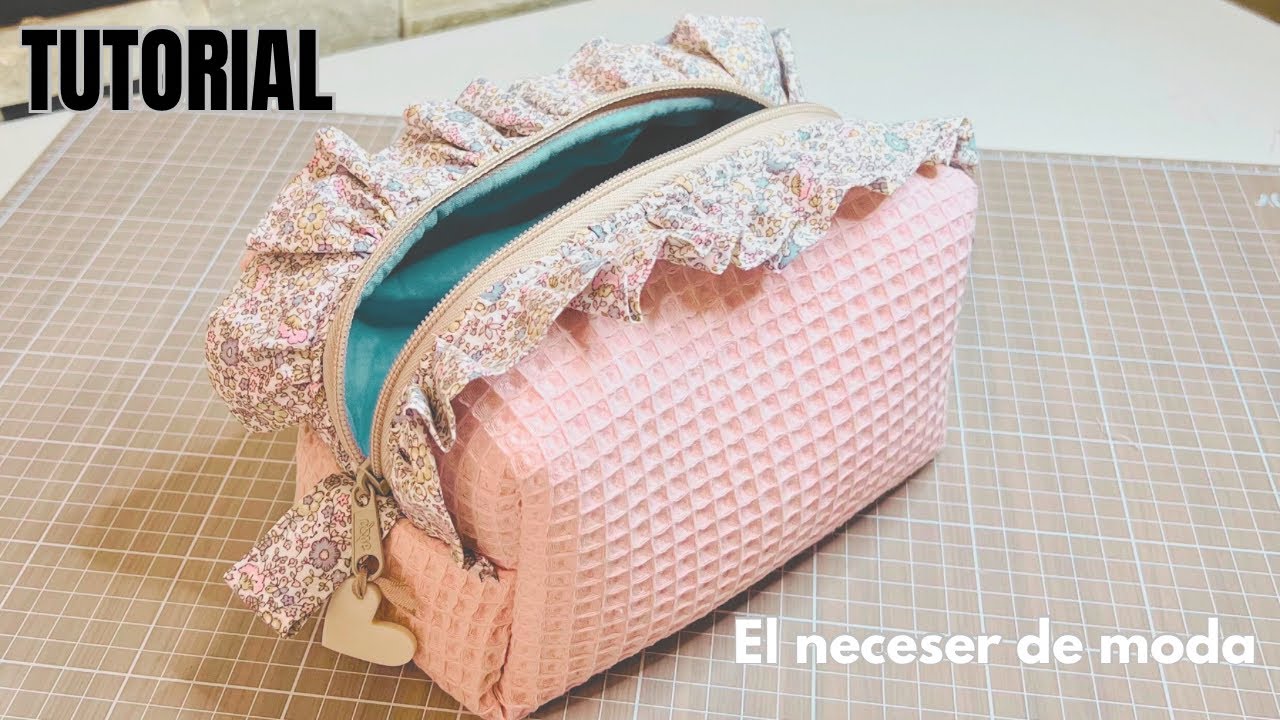Tutorial. Neceser en tendencia. 