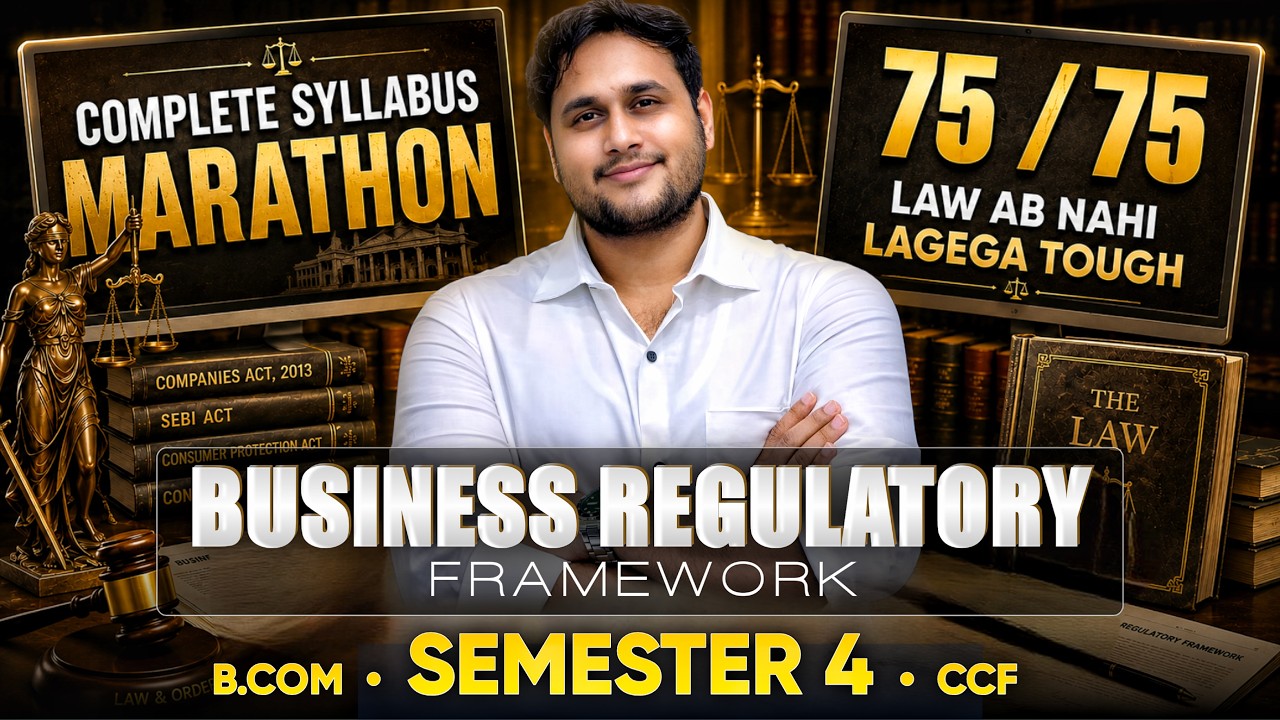 Business Regulatory Framework Full Syllabus Marathon | BCom Sem 4 CCF | University of Calcutta