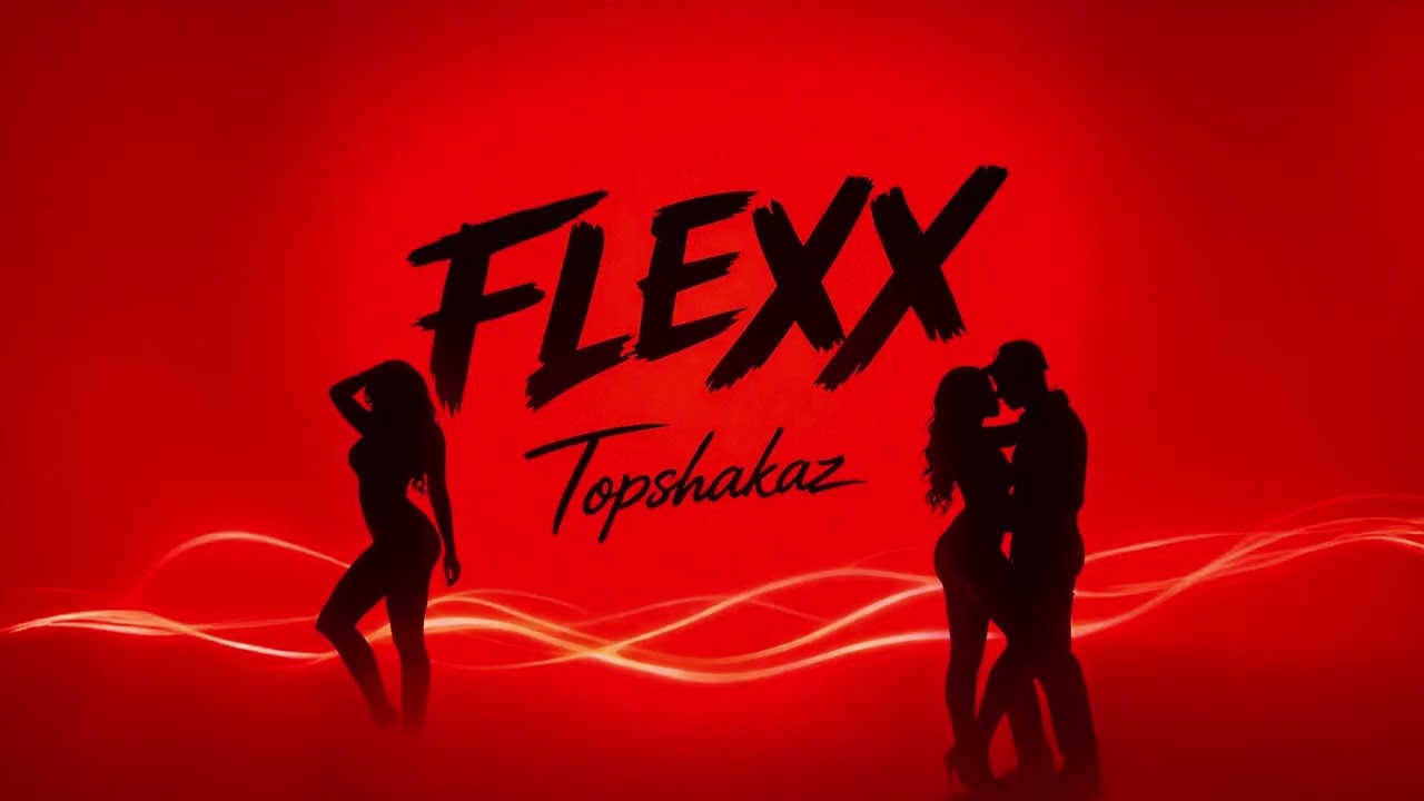 Topshakaz - Flexx (Audio)
