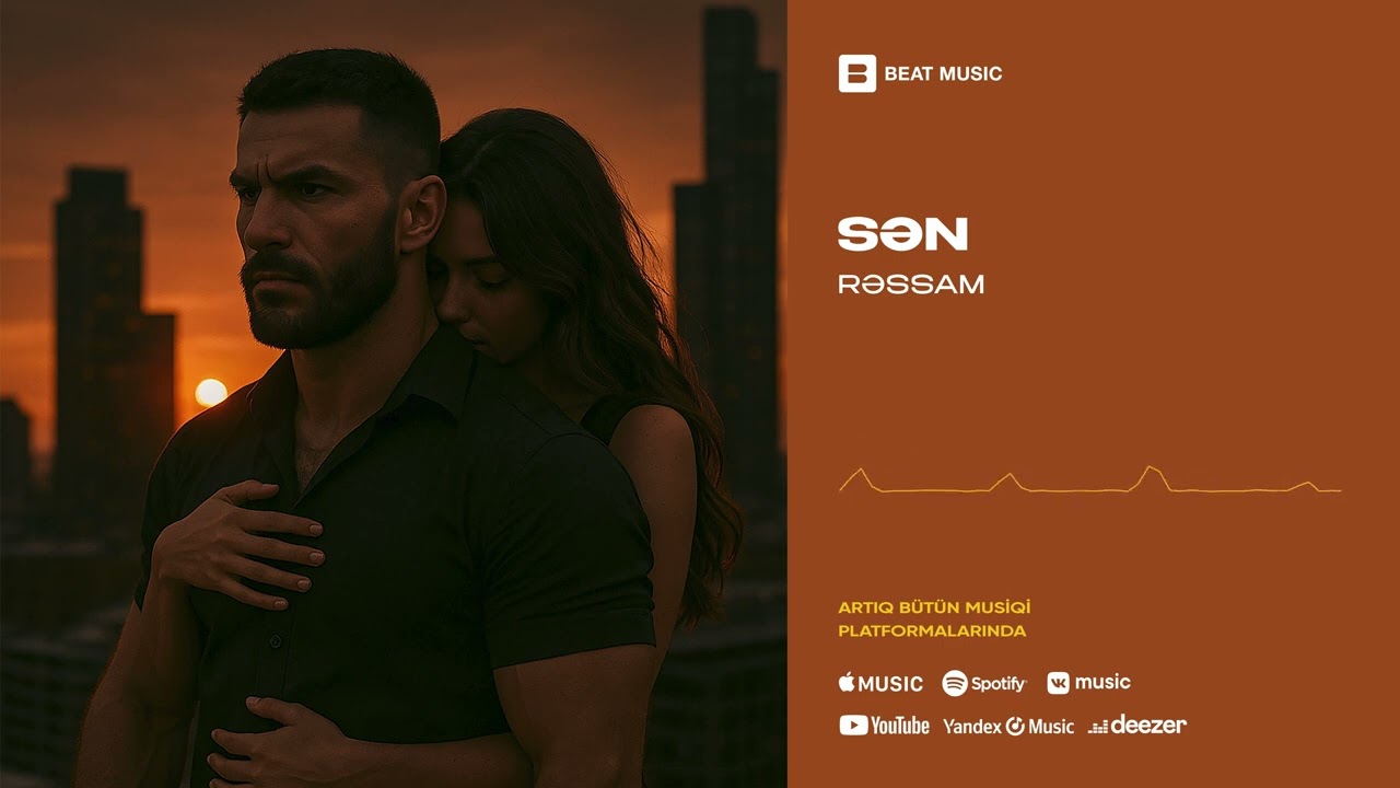 Rəssam - Sən (Rəsmi Musiqi)