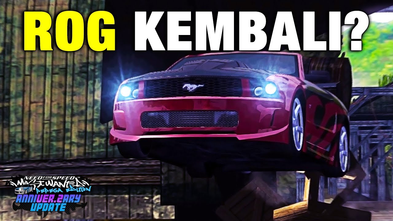 Rogerz Kembali? Lebih Chill Ya Sekarang? - NFS Most Wanted Pepega Edition V2
