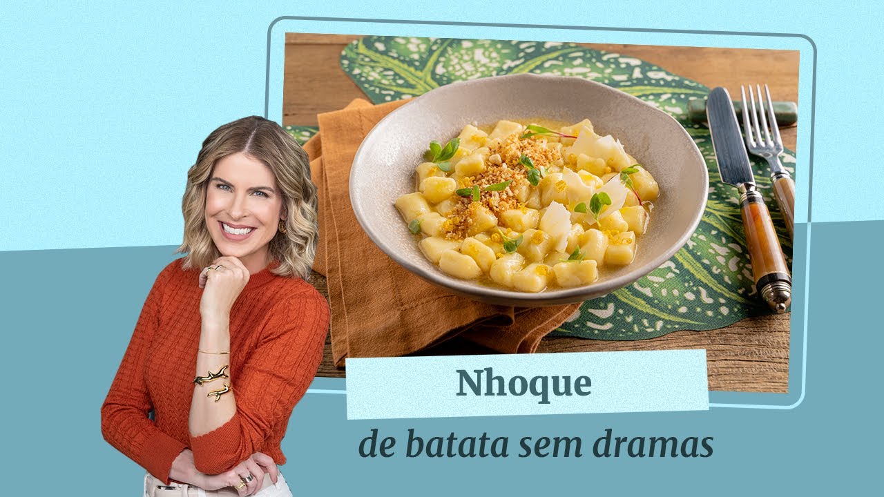 Dramas Culinários | Nhoque de batata sem dramas