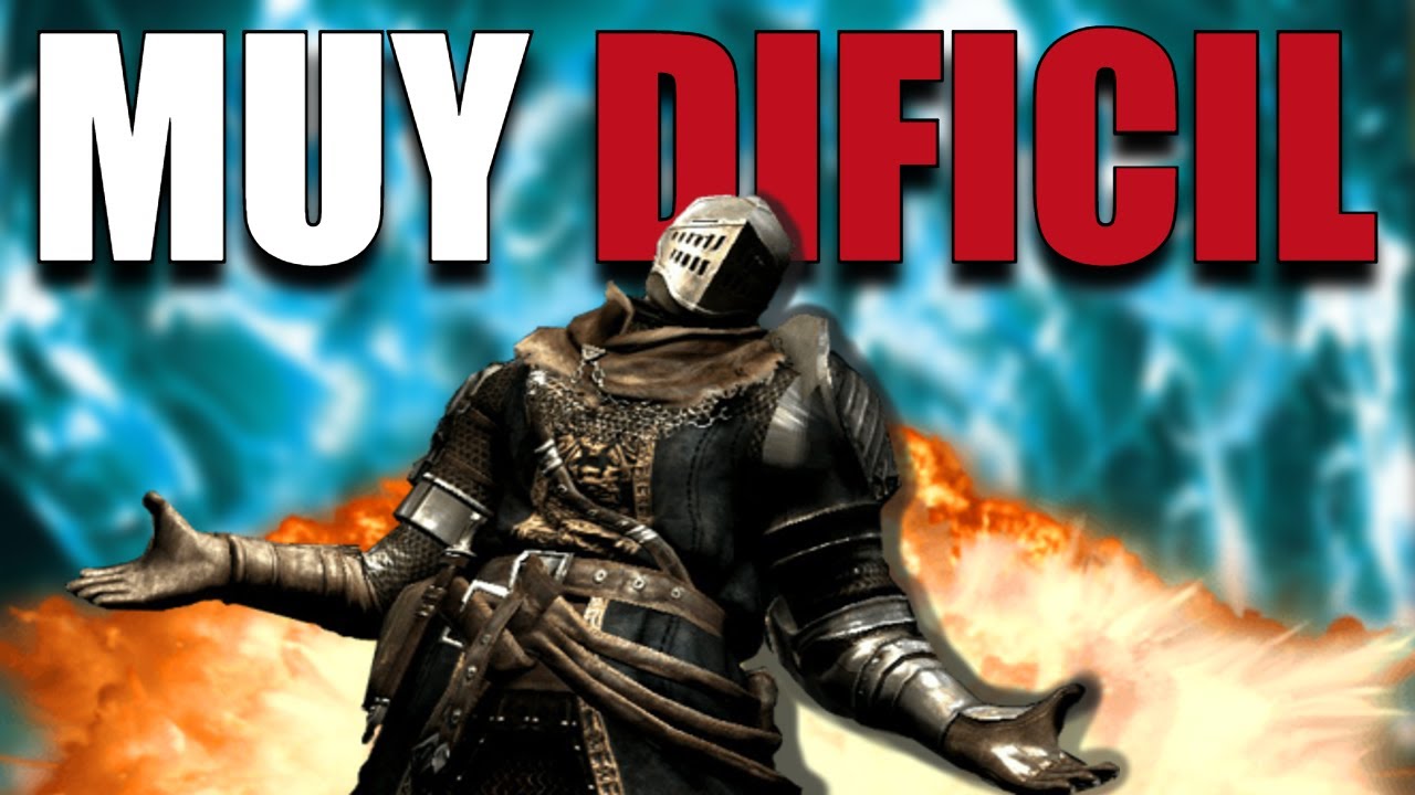 Por ESTO deber&iacute;as JUGAR a DARK SOULS