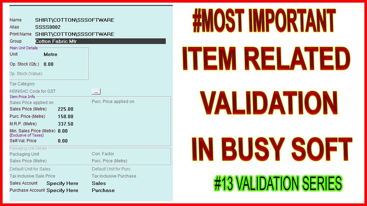 #013|MOST IMPORTANT|ITEM REALTED VALIDATION IN BUSY SOFTWARE|CALL FOR DEMO|9210161132
