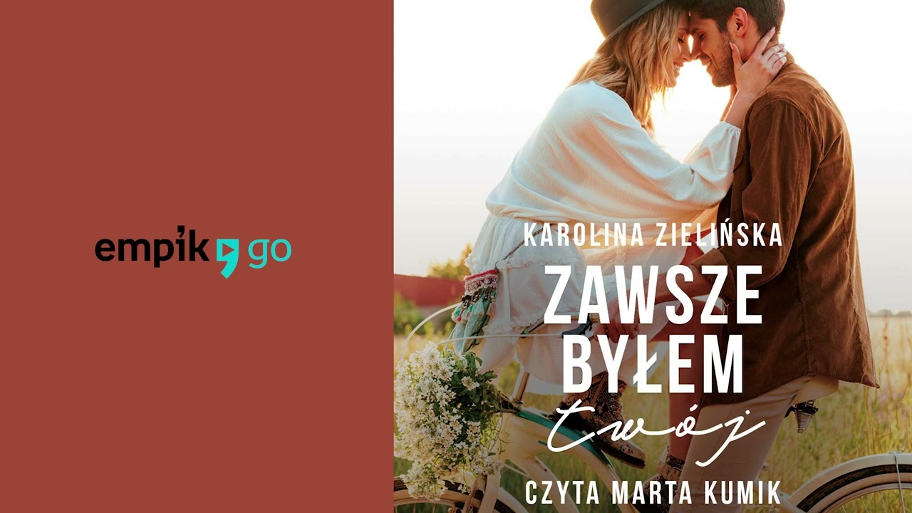 Zawsze byłem Twój. Karolina Zielińska. Audiobook PL