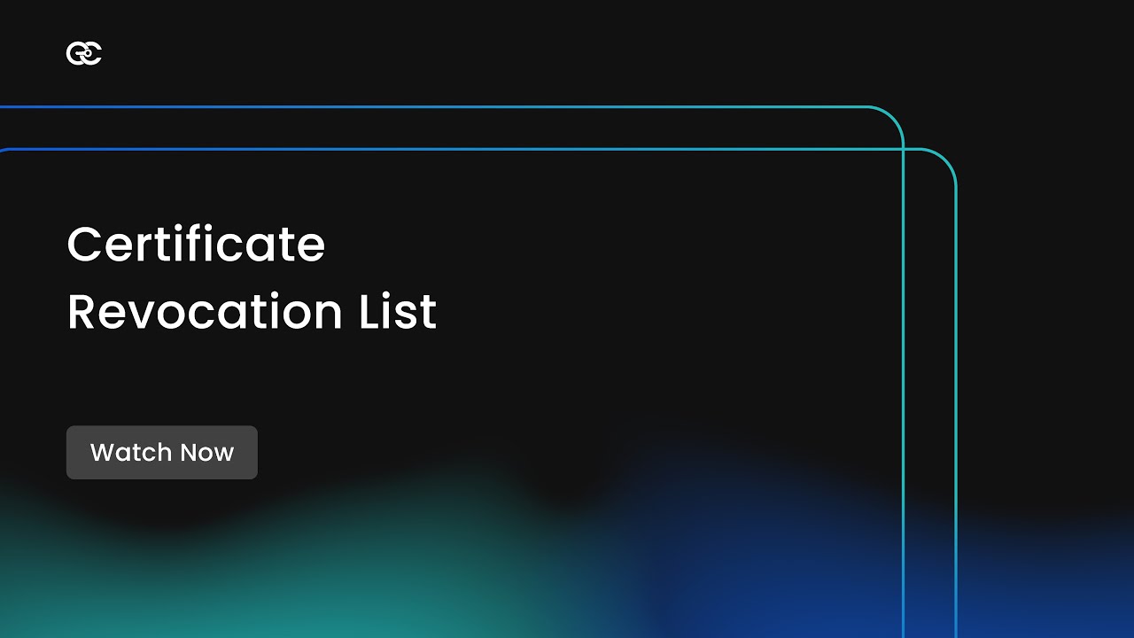Certificate Revocation List (CRL) - Everything You Need to know