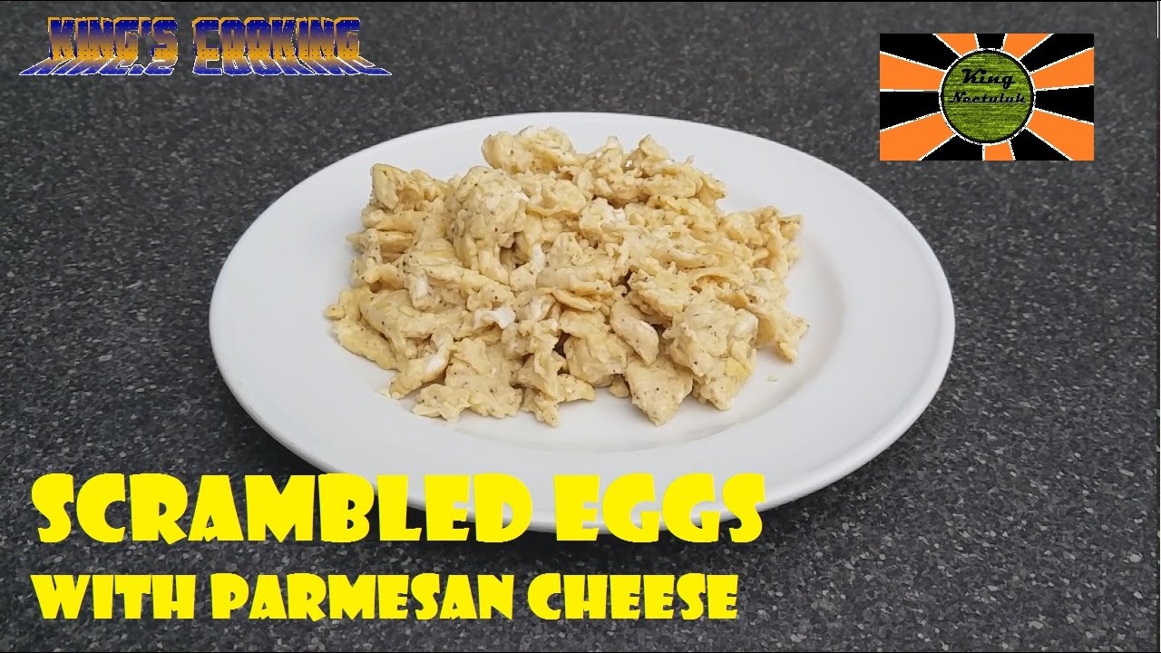 Scrambled Eggs with Parmesan cheese