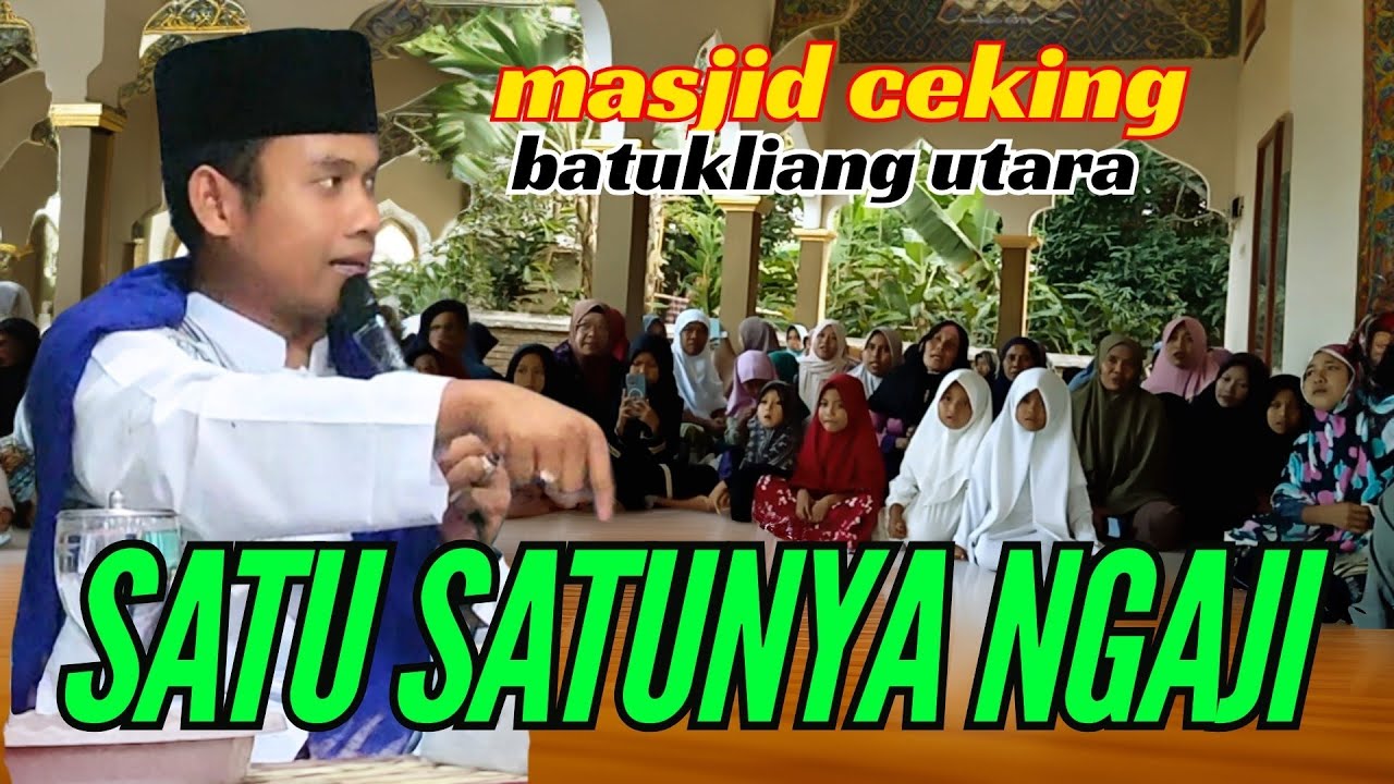 Ust Ocet ✅ Ngaji Luar biasa~satu satunya jalan mudah masuk surga@syiarlombokofficial
