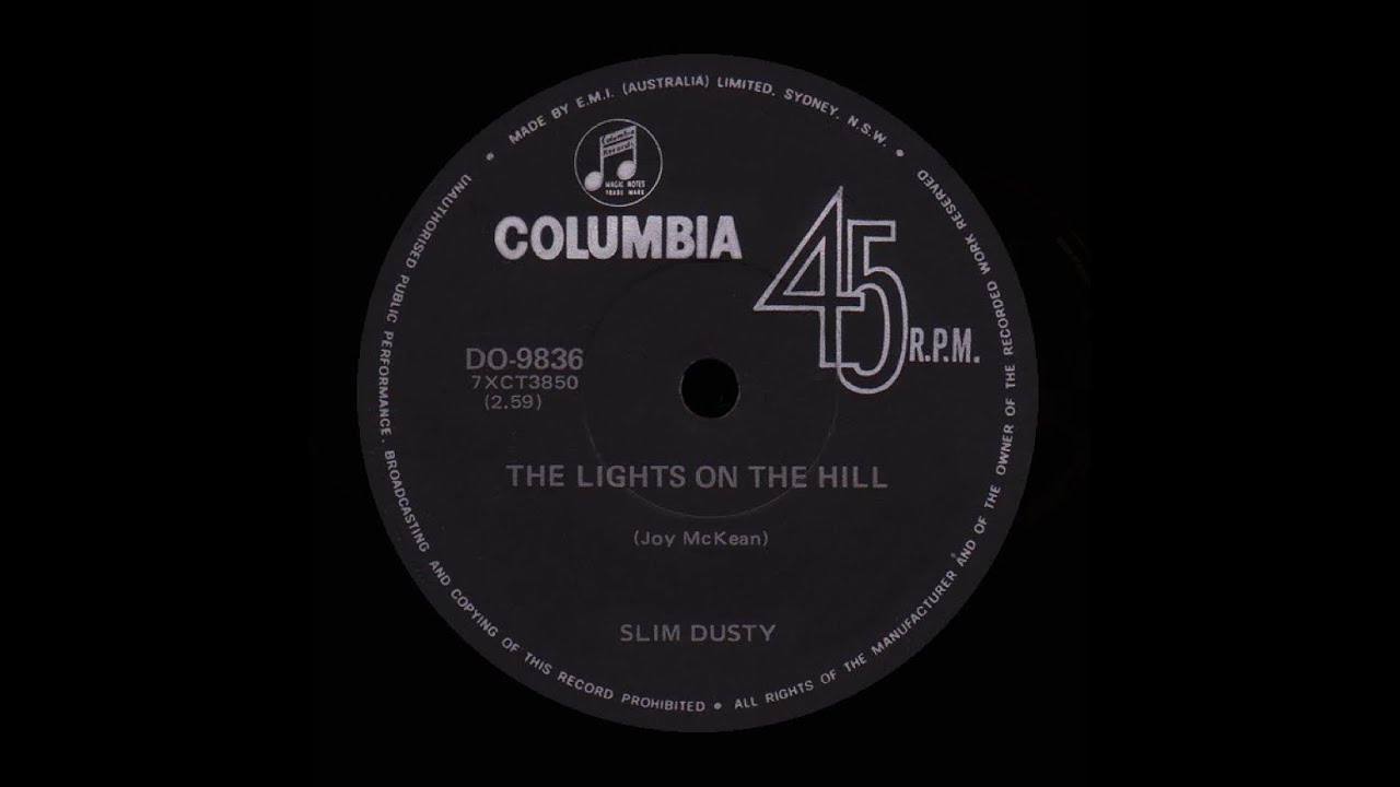 The Lights On The Hill - Slim Dusty - 1972 (Stereo)