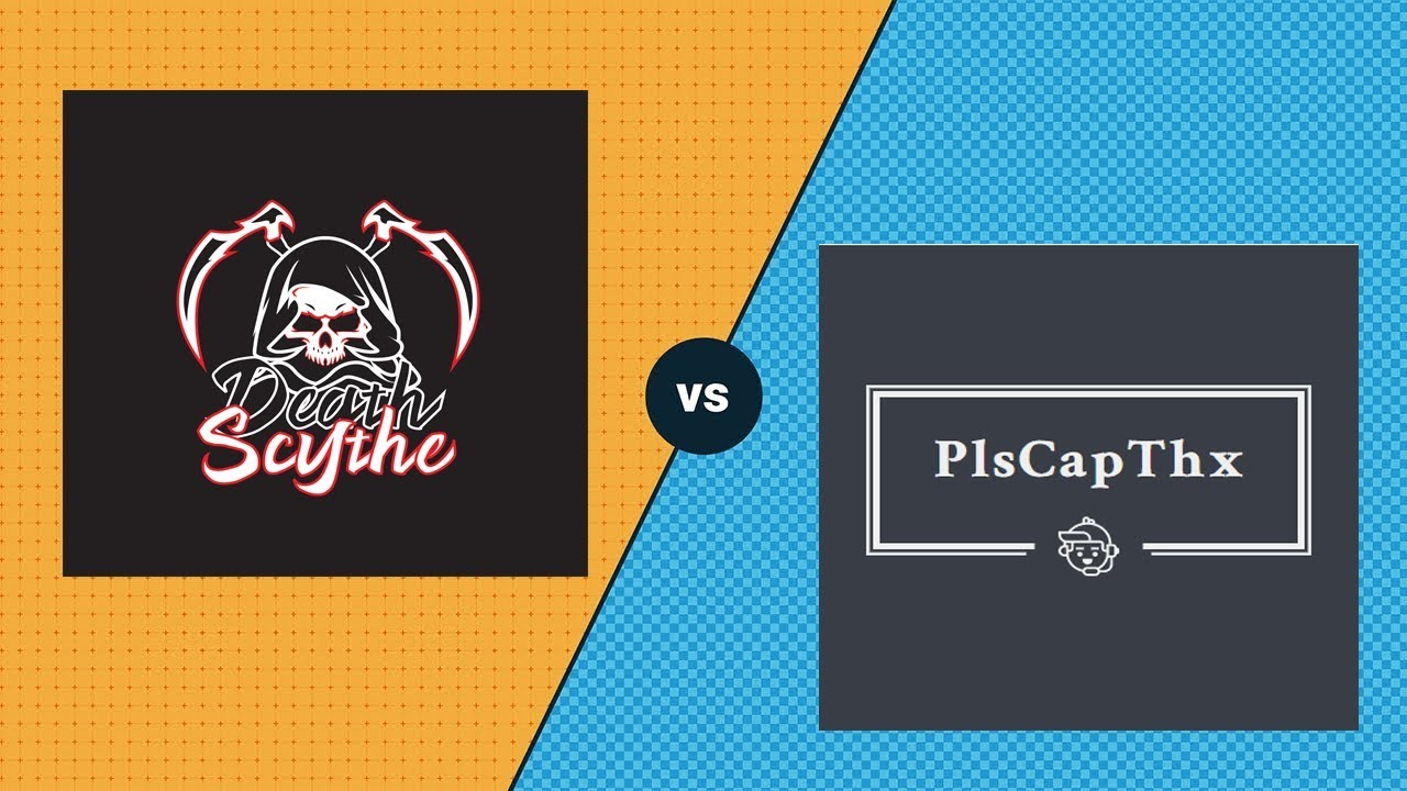 PSL // DeathScythe VS PlsCapThx