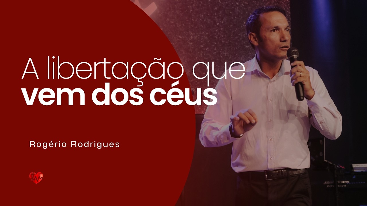 A LIBERTAÇÃO QUE VEM DOS CÉUS / ROGÉRIO RODRIGUES / Culto FÉ  / 19h30 05/02/2026