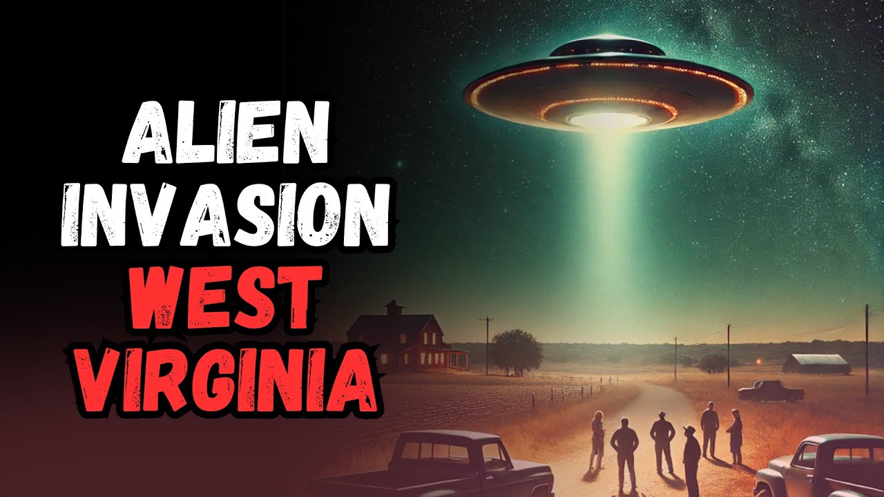 Alien Invasion in West Virginia | CREEPYPASTA
