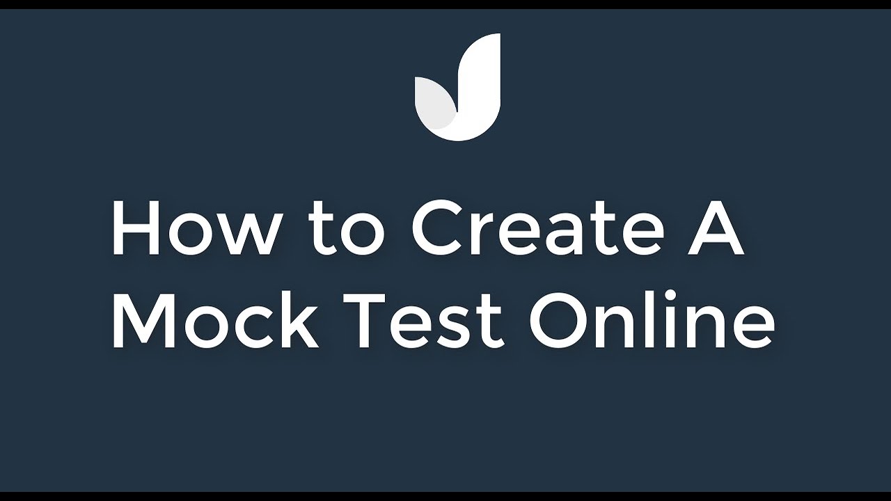 How to Create A Mock Test Online