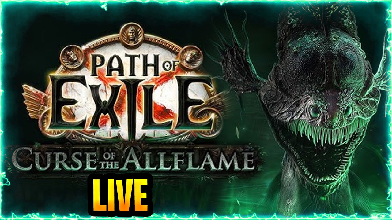 ☠️🔥Path of Exile Curse of the Allflame LIVE