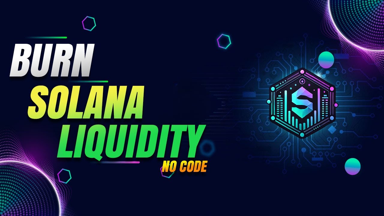 🔥 How to Burn Liquidity on Solana | Solana Burn Liquidity Tool