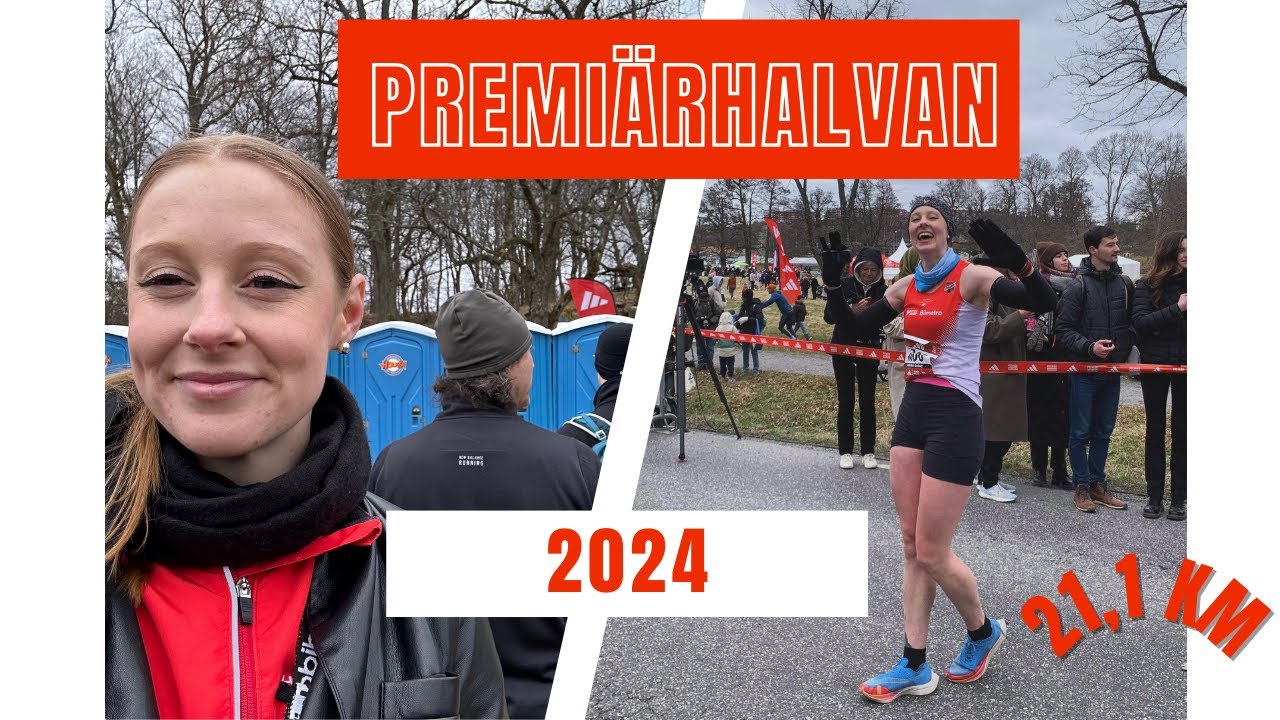 PREMIÄRHALVAN 2024- HALVMARATHON- RACE REPORT