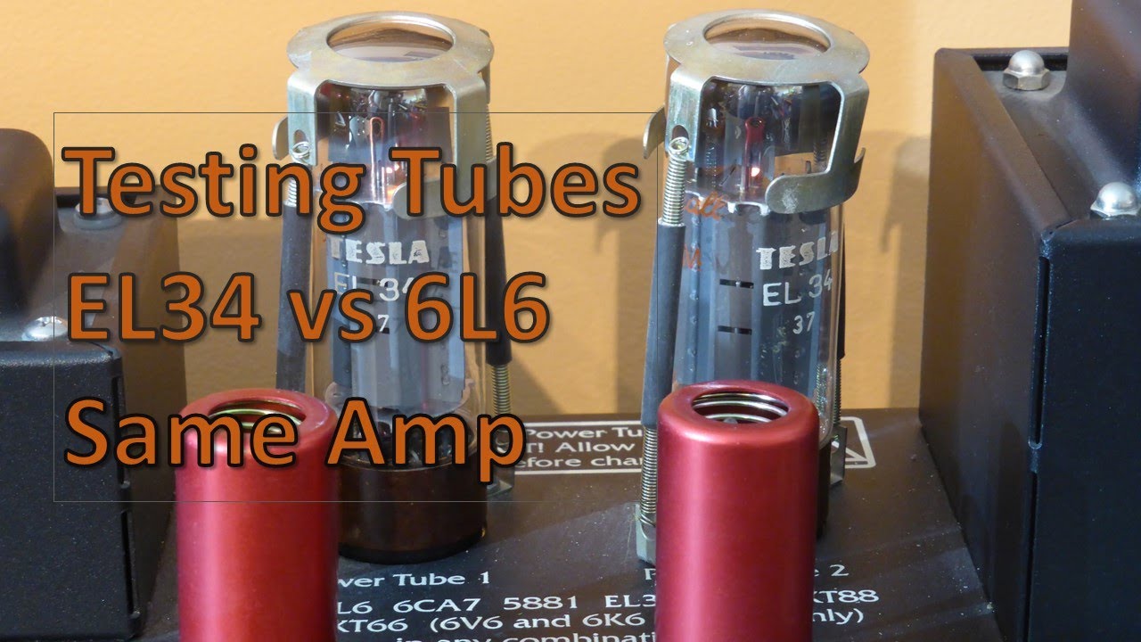 Testing Tubes: EL34 vs 6L6 - in the same amp.