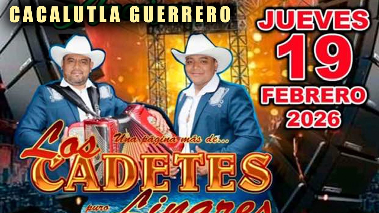 San Juan Cacalutla Guerrero, Baile Los Cadetes de Linares 2026, #bailes