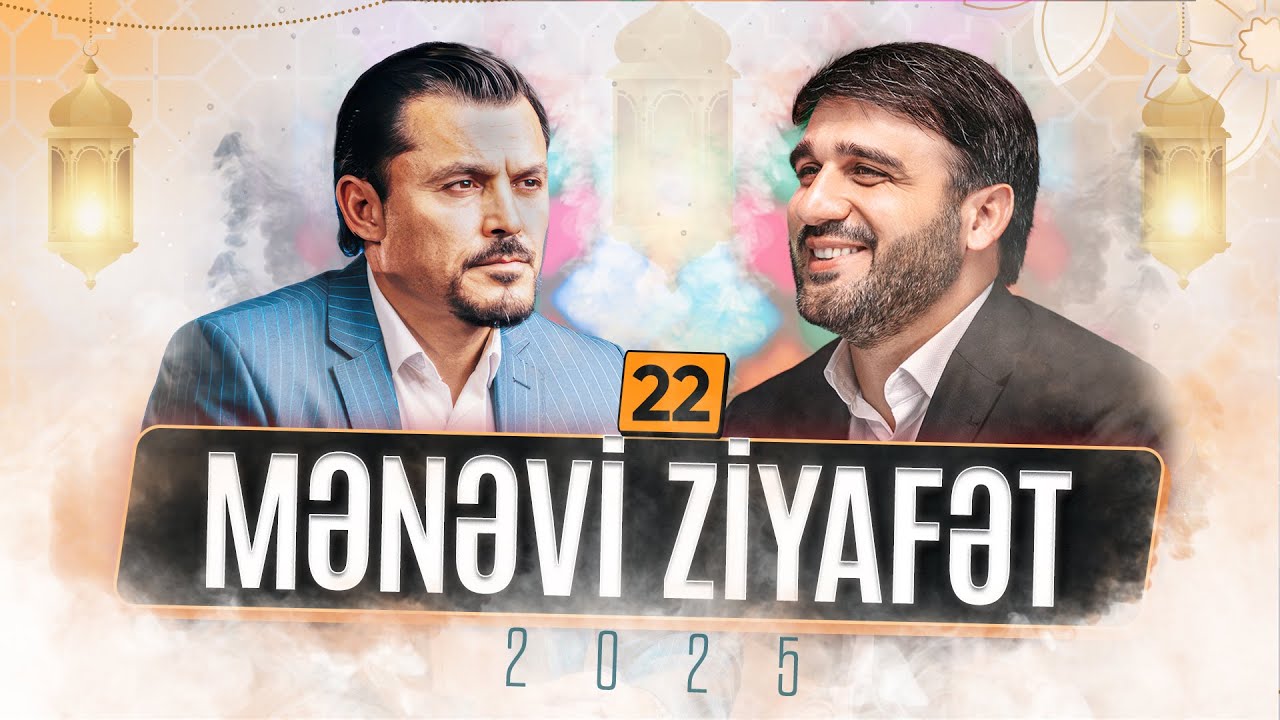 Hacı Ramil ilə Mənəvi ziyafət | 22-ci buraxılış | 2025