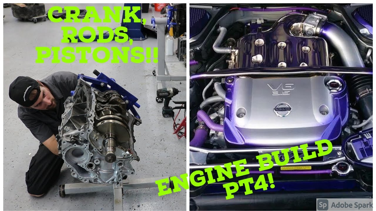 350Z G35 Engine Rebuild PT4 Crankshaft Pistons Oil Squirter's VQ35DE Rebuild