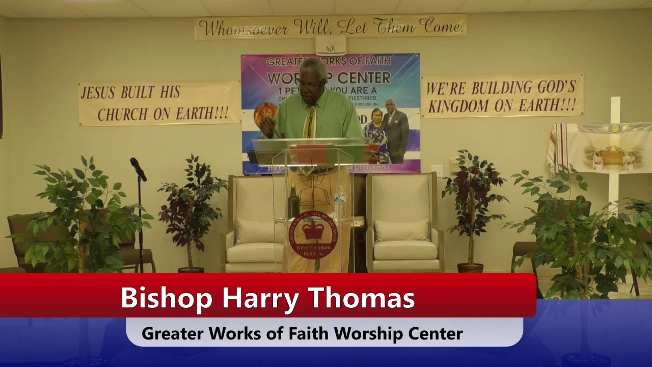 Greater Works of Faith Worship Center Live Stream