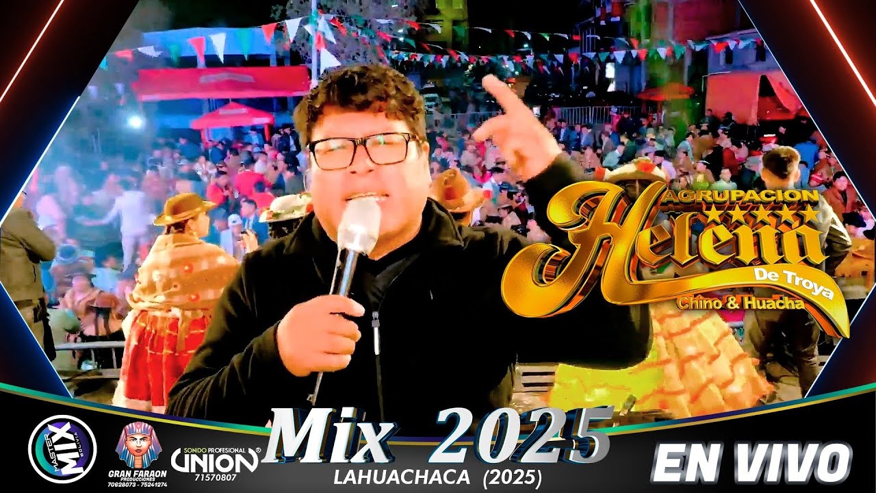 Agrupaci&oacute;n Helena en Vivo Mix 2025 (Lahuachaca - La Paz) / Master Mix Bolivia