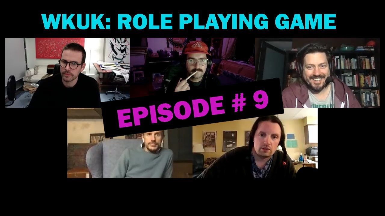 Buckerson & Meyers: Chapter 9 (WKUK try a role playing game)